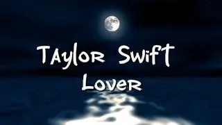 Taylor Swift Lover lyrics
