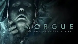 MORGUE - DER TOD SCHLÄFT NICHT - Offizieller Deutscher Trailer