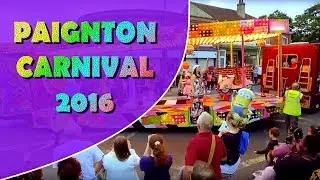 Paignton (Torbay) Carnival 2016