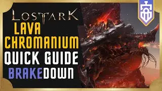 Lava Chromanium QUICK GUIDE | Lost Ark | Brakedown #8