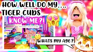 HOW WELL DO MY TIGER CUBS KNOW ME…PART1!🤫💕*WITH PRIZES!*#adoptmeroblox #preppyadoptme #preppyroblox
