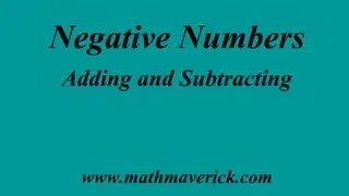 Negative Numbers - Adding and Subtracting