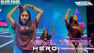 DJ PALING ENAK SEDUNIA || Dj Viral Tiktok Hero Alan Walker X Sakitnya Luar Dalam Yang Kalian Cari