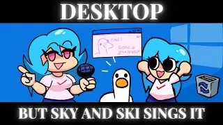 Desktop But It's Sky VS Ski | FNF Untitled Goose Mod Cover