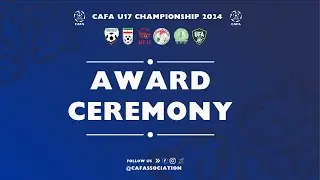 AWARD CEREMONY | CAFA U-17 CHAMPIONSHIP 2024