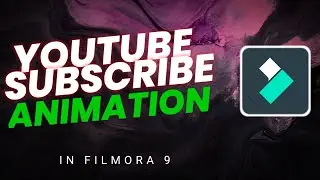 ✅ Youtube Subscribe Animation In FIlmora9
