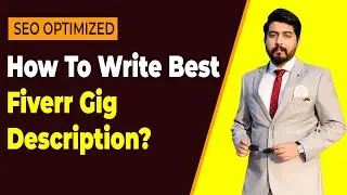 How to Write Fiverr GIG Description |How to Write Best Fiverr GIG Description 2022