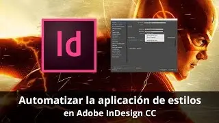 Automatizar la aplicación de estilos en InDesign CC