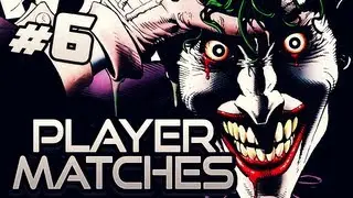 He's a Lunatic (#6) | Injustice: Gods Among Us | Online - Player Matches