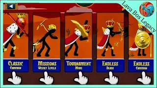 PLAY MAP GAME KING, CLASSIC, MISSIONS, TOURNAMENT, ENDLESS CAMPAIGN - HACK STICK WAR LEGACY