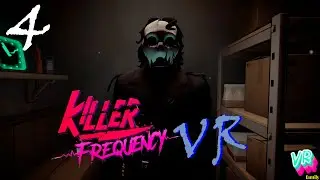 СВИСТУН НАШЕЛ НАС? |4| Killer Frequency VR