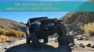 The Tradition Lives On! 2021 Annual Last Chance Canyon Trail Ride