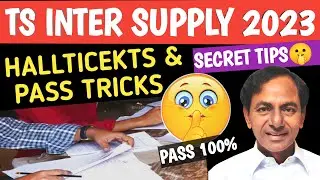 TS INTER SUPPLY EXAMS HALL TICKETS 2023 |MUST WATCH|