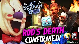ROD'S DEATH CONFIRMED!😭👺 ( ICE SCREAM 8: FINAL🍧 CHAPTER - The Last MEET ) | Keplerians