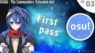 [Osu!] [First pass] USAO - The Commanders (Extended Mix)