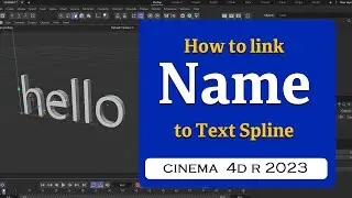 How to link text Name to Text Spline in Cinema 4D 2023  