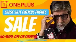 Hot Deals on OnePlus | Cheapest Android Phone in Faridabad |