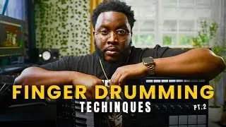 Finger Drumming Techniques Pt. 2 | Boom Bap and Hip-Hop Producers
