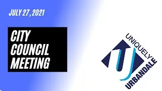 City Council Meeting -  July 27, 2021