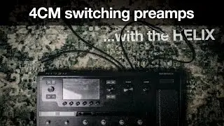 4 Cable Method Hack: Combining Helix Preamps & a Real Amp!