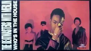 The Beatmasters With Merlin  - Who's In The House (The Hip House Anthem) 1989