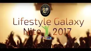 Lifestyle Galaxy Asia Launch 2nd Sep17