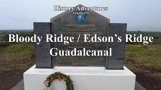 Bloody Ridge / Edson's Ridge - Guadalcanal
