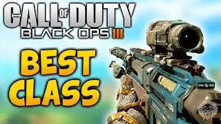 Black Ops 3: BEST QUICKSCOPING & SNIPING CLASS! Best Sniper Quick Scope Setup (Call of Duty BO3)