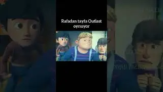 rafadan tayfa Outlast oynuyor