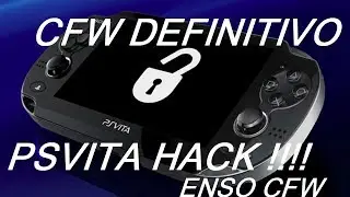 PSVITA  CFW DEFINITIVO JAILBREAK - ENSO CFW TESTAMOS O JAILBREAK FINAL - PSTV