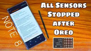 My Galaxy Note 8 Sensors Stopped Working After Updating to Oreo (Urdu/Hindi)