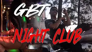 GBT - Night Club