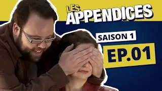 Les Appendices - s01e01