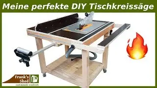 Meine perfekte DIY Tischkreissäge 🔥 Werkstatt einrichten & selber bauen | Bauanleitung