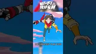 The greatest plan ever | Hi-Fi RUSH (Short)