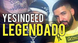 Drake & Lil Baby - Yes Indeed (Legendado)