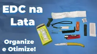 EDC na Lata - Desafio -  EDC in the Can - Challenge #ptpreptag