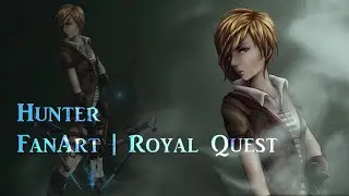 FanArt | Royal Quest - Hunter | ZA