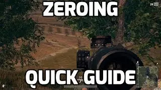 Quick Guide to Zeroing in PUBG! (EVERYTHING YOU NEED TO KNOW)