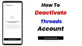 How to deactivate threads account permanently | How to deactivate Instagram threads