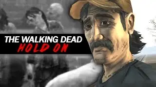 The Walking Dead | Hold On