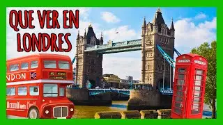QUE VER en LONDRES en 3 días💂✈️🇬🇧