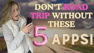 The 5 Apps You Need Before Your Next Road Trip