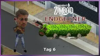 Alle Zombies rennen Tag 6 ! Der Endgegner !