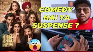 Khel khel Mein Official trailer | Reaction