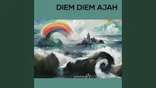Diem Diem Ajah