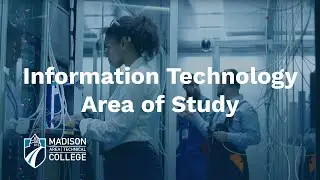 Information Technology Area of Study | Madison College