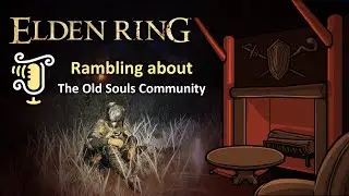 Rambling about the Old Souls Community (2022-10-18)