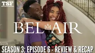 Bel-Air | Season 3 | Episode 6 - 
