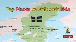 Top & Fun Places in Sweden for Kids You Can't Miss!